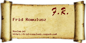 Frid Romulusz névjegykártya
